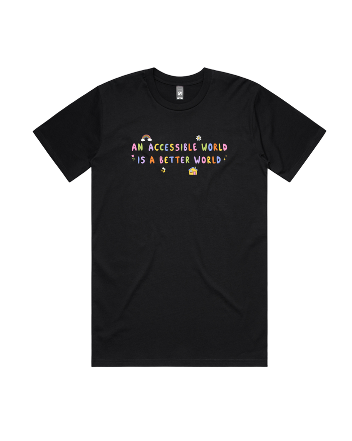 'An accessible world is a better world' Tee by Ruby Jones