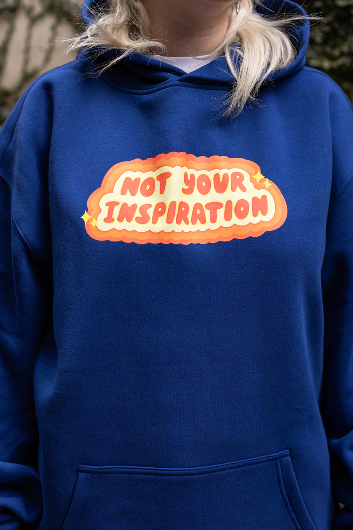 'Not your inspiration' Hoodie by Pinky Fang