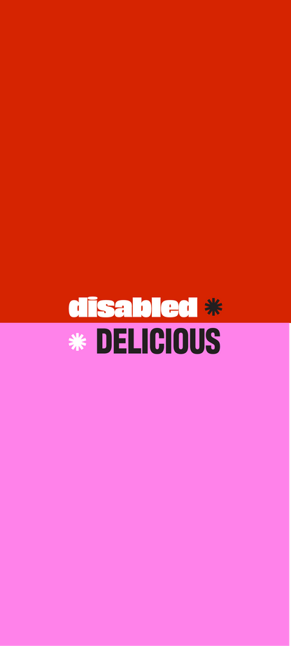 A mobile wallpaper with a red top half with white text "disabled" and black tohuwhetū. Pink bottom half with black text "DELICIOUS" and white tohuwhetū.