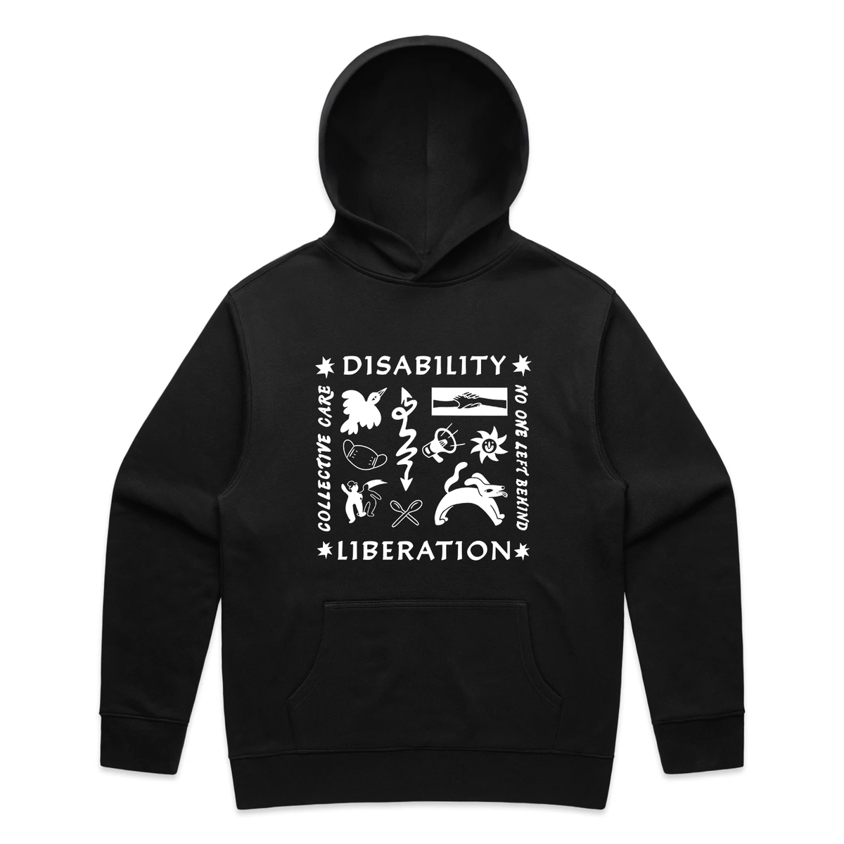 A black hoodie with a white screen print of text which reads "Disability Liberation", "Collective Care" and "No One Left Behind" in a box surrounding the symbols. The symbols include a bird, a wiggly arrow, hands holding each other, a mask: a megaphone, a smiley sun, two people dancing and spoons.